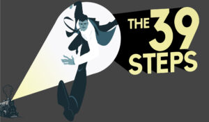 "The 39 Steps" will be presented at 7:30 p.m. Thursday through Saturday, Feb. 29 through March 2, and at 2 p.m. Saturday and Sunday, March 2 and 3, in the Flex Theatre on the campus of Stephen F. Austin State University.